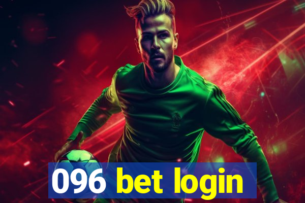 096 bet login